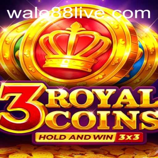 Unveiling the Exciting World of 3royalcoins: A Deep Dive into the Game Featuring Walo88