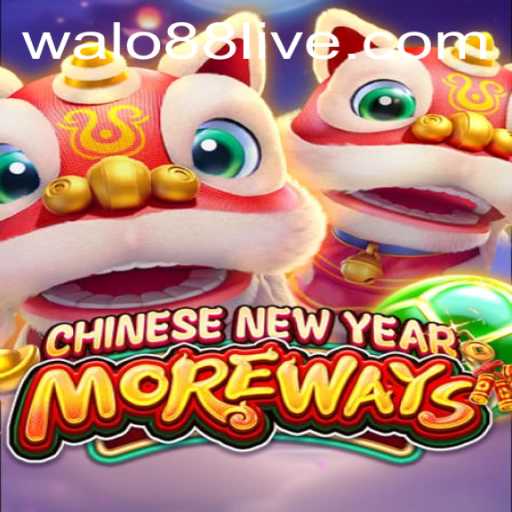 Dive into the Festive World of CHINESENEWYEARMOREWAYS: A Captivating Game Experience