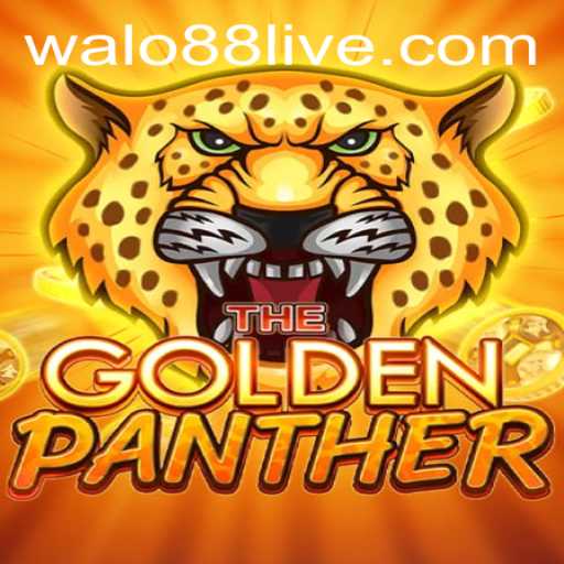 Discover the Thrilling World of GOLDENPANTHER at WALO88